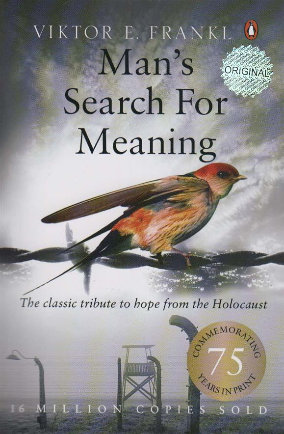 Man's Search for Meaning
