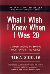 What I Wish I Knew When I Was 20