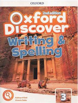 Oxford Discover 3 - Writing and Spelling