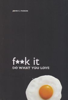 کتاب f**k it do what you love