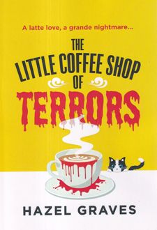 کتاب The Little Coffee Shop of Terrors