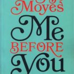 کتاب Me Before You (Jojo Moyes 11)