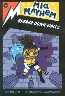 کتاب Mia Mayhem Breaks Down Walls