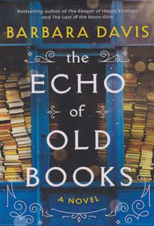 کتاب The Echo of Old Books