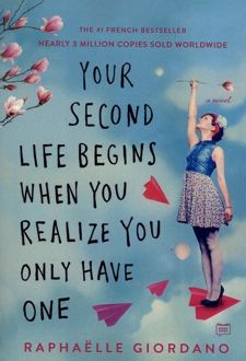 کتاب Your Second Life Begins When You Realize You Only Have One
